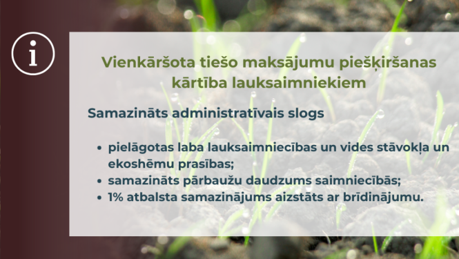 Vienkāršota tiešo maksājumu piešķiršanas kārtība lauksaimniekiem, samazinot administratīvo slogu