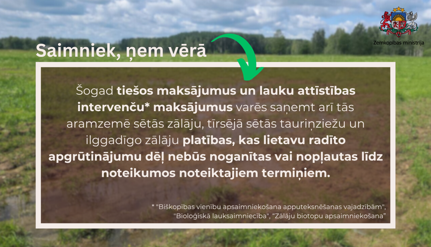 Informācija par atvieglojumiem zālājiem