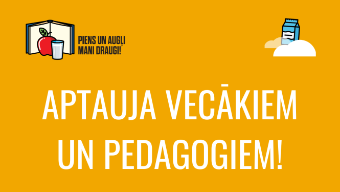 “Piens un augļi skolai”  aptauja