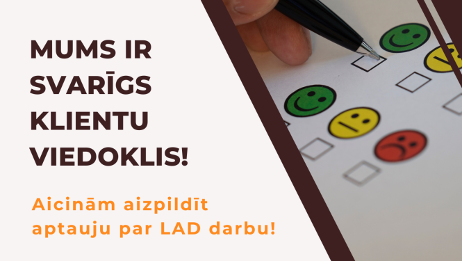 Teksts - Mums ir svarīgs klientu viedoklis, aicinām aizpildīt anketu. labajā malā izvēle ar apmierinātām un neapmierinātām zīmētām sejiņām