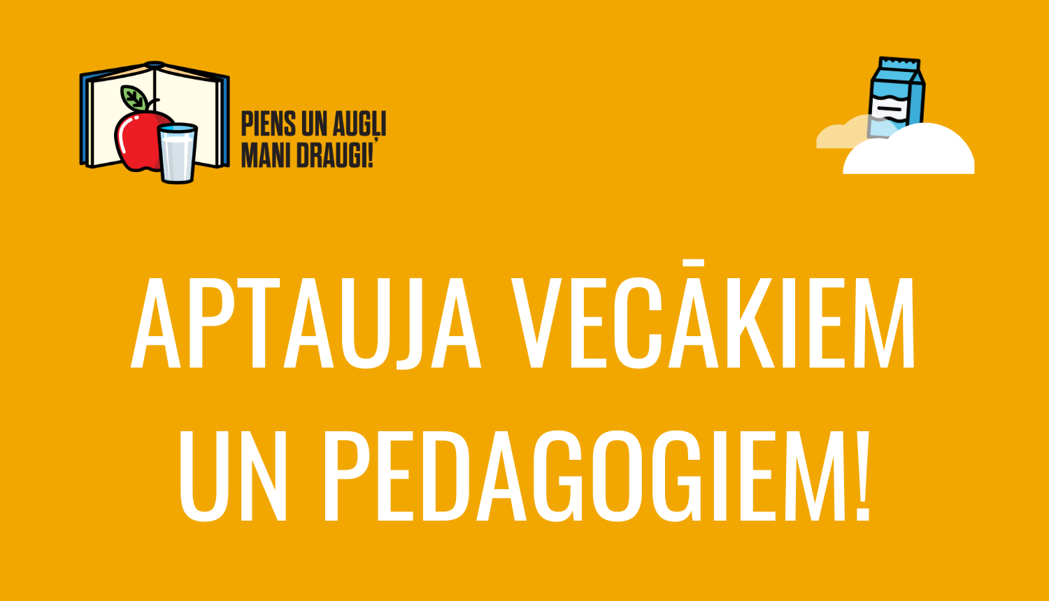 “Piens un augļi skolai”  aptauja