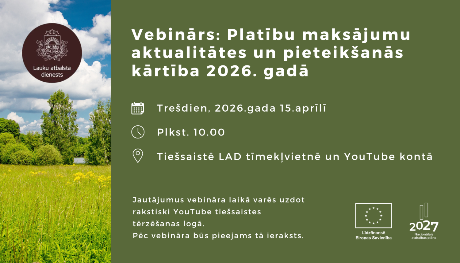 kreisajā pusē saulainas pavasarīgas pļavas skats ar kokiem un LAD logo, labajā pusē tekstuāla informācija par vebināru