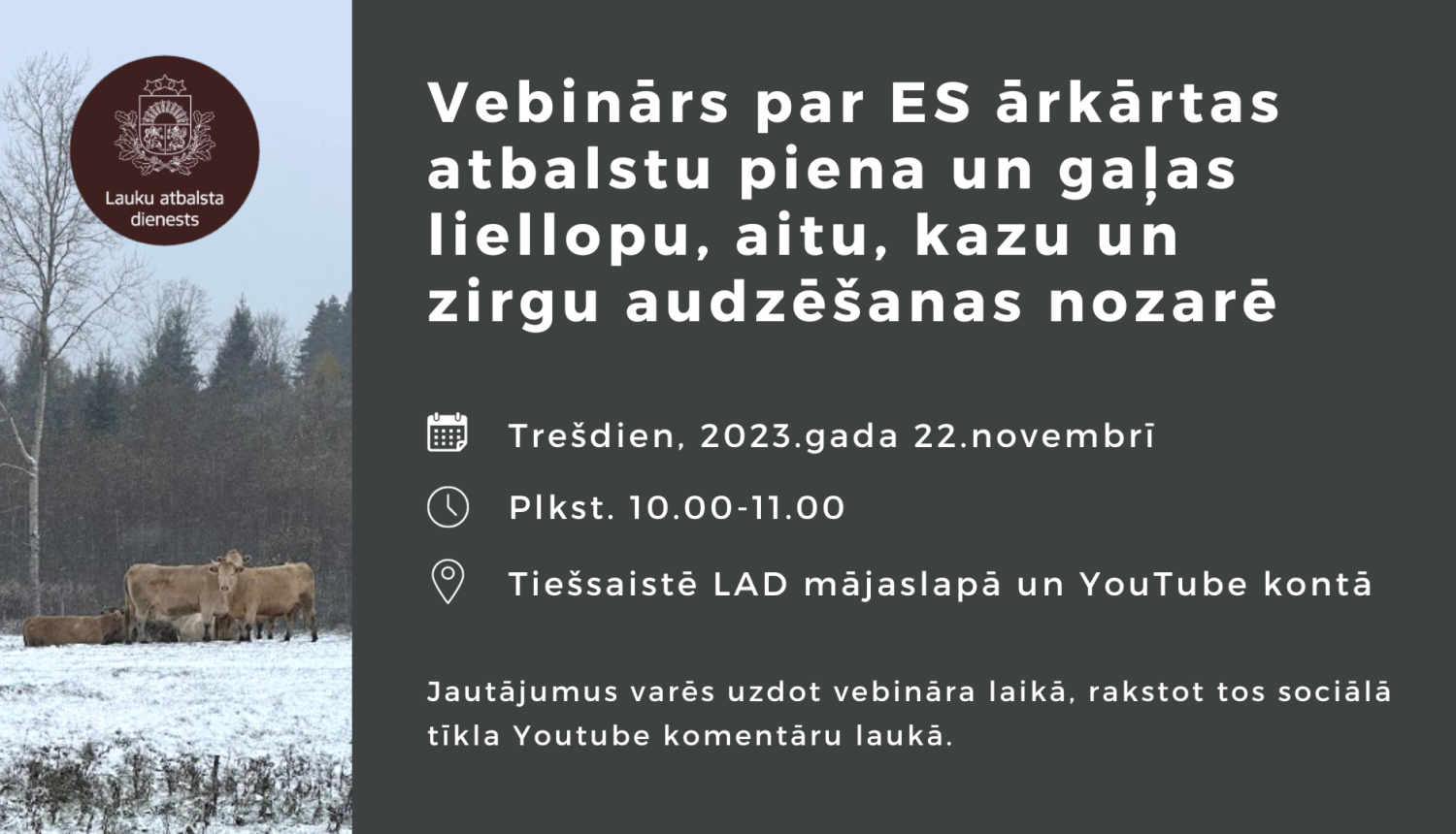 Vebinārs par ES ārkārtas atbalstu piena un gaļas liellopu, aitu, kazu un zirgu audzēšanas nozarē