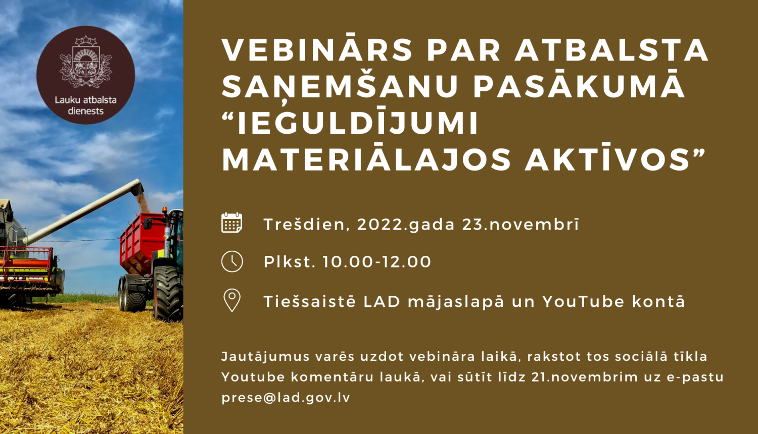 vebinārs par atbalsta saņemšanu pasākumā “Ieguldījumi materiālajos aktīvos”