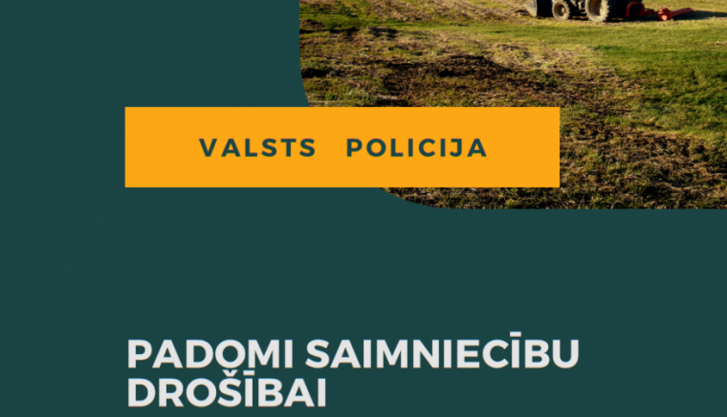 Valsts policijas brošūra par drošību