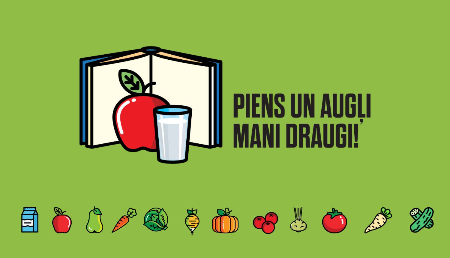 Piens un augļi skolai programmas logo uz zaļa fona ar programmas produktu attēliem zem tā